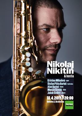 Nikolaj Nikitin & hostia, 18.4.2019 20:00