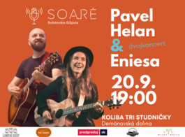 Pavel Helan a Eniesa v SoaRé, 20.9.2024 19:00