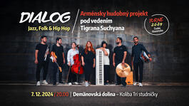 Koncert: Dialog Music Project, Demänovská dolina - Koliba Tri studničky, 7.12.2024 20:00