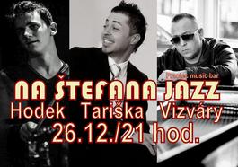 Na ŠTEFANA/Tariska/Vizvary/Hodek@PRAOTEC, 26.12.2014 21:00