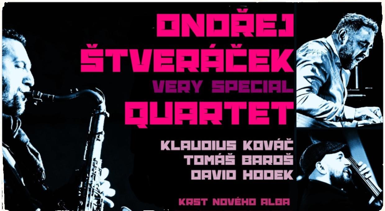 Ondřej Štveráček Very Special Quartet