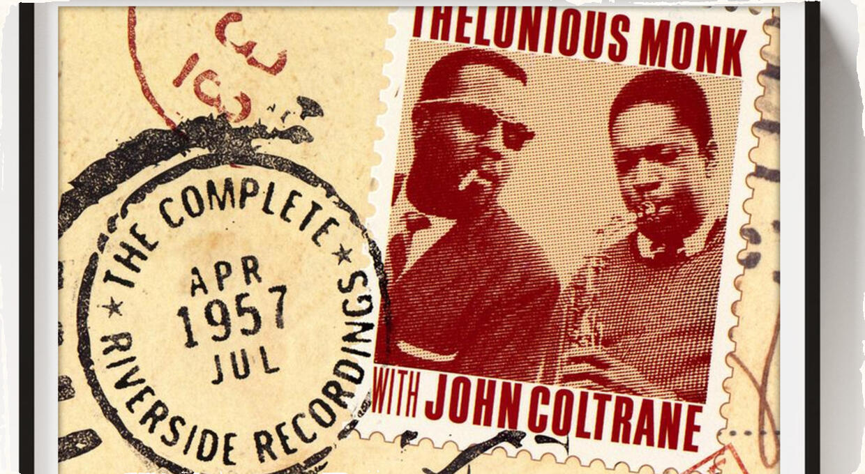 Soundtrack k môjmu životu – Thelonious Monk with John Coltrane: The Complete 1957 Riverside Recordings 